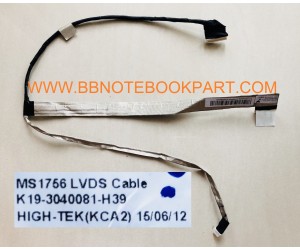 MSI LCD Cable สายแพรจอ GE70 GP70  MS1756  MS-1756  K19-3040081-H39   